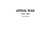 ASTRAL WAR tome 4: Echos (Paperback)