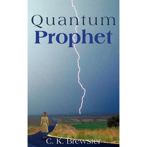 Quantum Prophet, (Paperback)