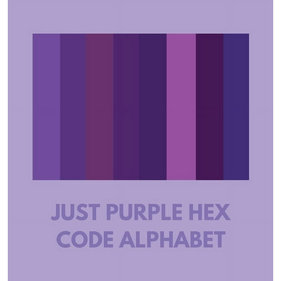 Just Purple Hex Code Alphabet, (Paperback)