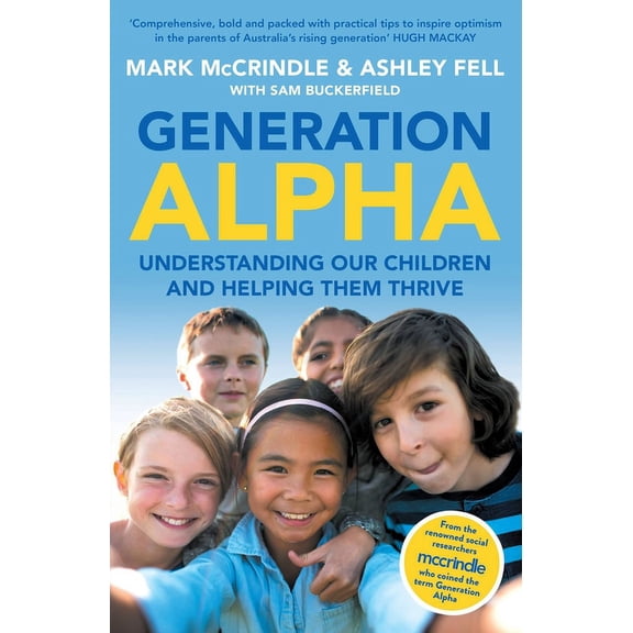 Generation Alpha, (Paperback)