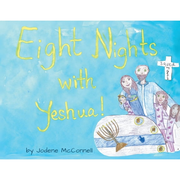 Eight Nights with Yeshua!, (Paperback)