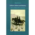 thumbnail image 1 of Pre-Owned Indians, Infants and Infantry: Andrew and Elizabeth Burt on the Frontier (Paperback) 0803281579 9780803281578, 1 of 1