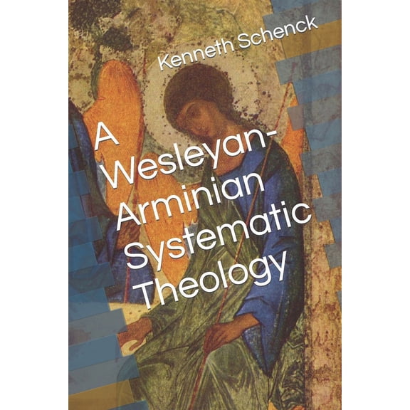 Wesleyan-Arminian Reflections: A Wesleyan-Arminian Systematic Theology (Paperback)