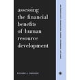 thumbnail image 1 of Pre-Owned Assessing the Financial Benefits of Human Resource Development (Paperback) 0738204579 9780738204574, 1 of 2