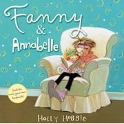 Pre-Owned Fanny & Annabelle (Hardcover) by Holly Hobbie