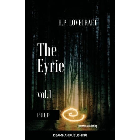 The Eyrie v.1: H.P. Lovecraft, (Paperback)