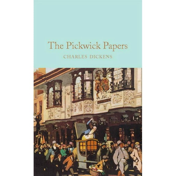 The Pickwick Papers (Hardcover)
