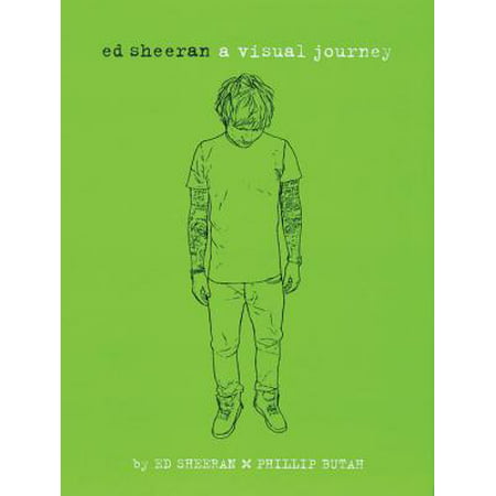 Ed Sheeran: A Visual Journey (Best Of Ed Sheeran)