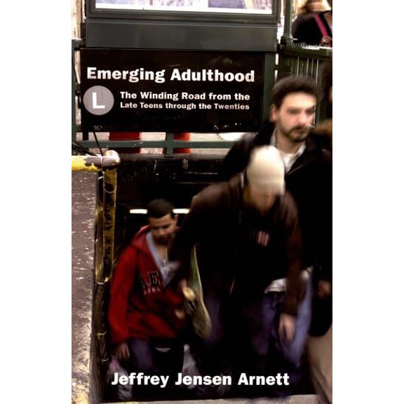 Pre-Owned Emerging Adulthood: The Winding Road from the Late Teens through the Twenties (Paperback) 0195309375 9780195309379