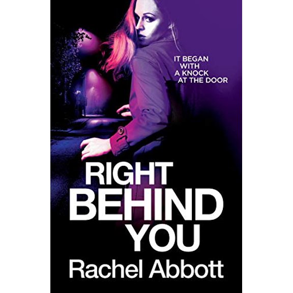 Pre-Owned Right Behind You (Paperback) 1999943732 9781999943738