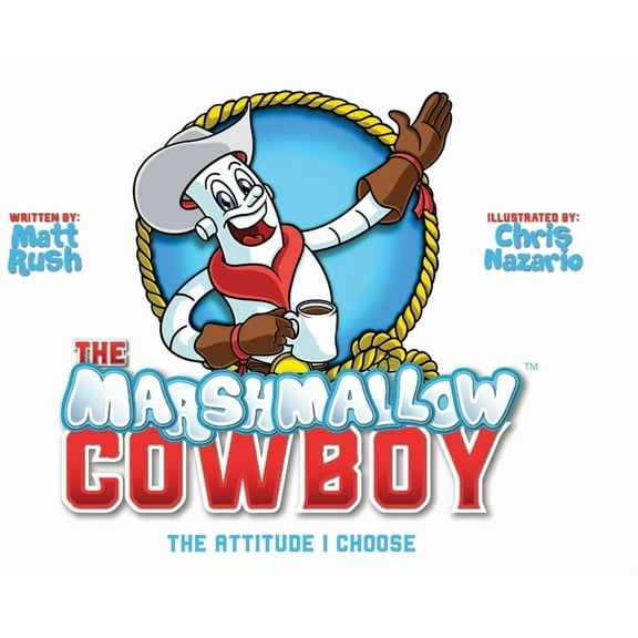 The Marshmallow Cowboy, (Hardcover)