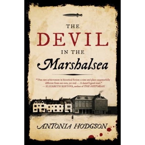 Pre-Owned The Devil in the Marshalsea (Paperback) 0544176677 9780544176676