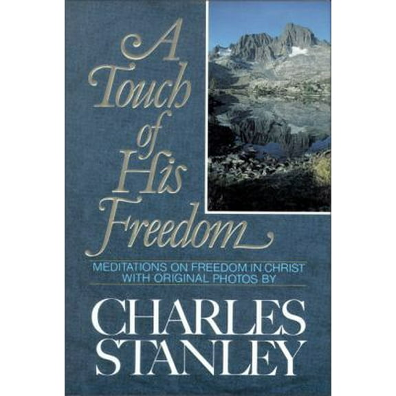 Pre-Owned A Touch of His Freedom (Hardcover) 0310546206 9780310546207