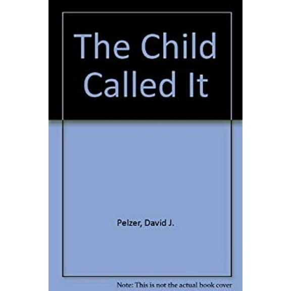Pre-Owned The Child Called It (Paperback) 0929099028 9780929099026