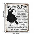 thumbnail image 3 of Be Like A Crow Vintage Metal Sign – Funny Positive Wall Art for Home, Office, Kitchen & Farmhouse Decor, For Friends Colleague, Country Farmhouse Style Wood Box Decor Signs Inspirational Gifts, 3 of 8
