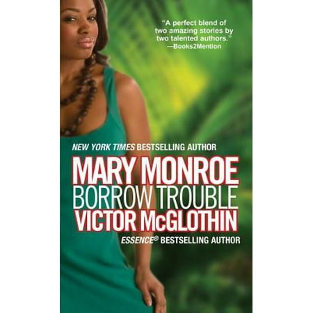 BORROW TROUBLE --AA (African American Authors Best Sellers)