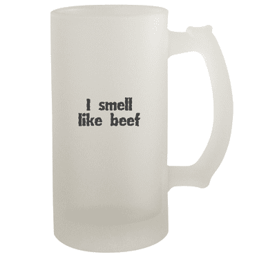 I Smell Like Beef - 16oz Frosted Beer Stein, Frosted
