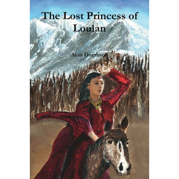 The Lost Princess of Loulan