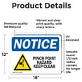 thumbnail image 2 of (2 Pack) Pinch Point Hazard Keep Clear Sign, 2 of 7