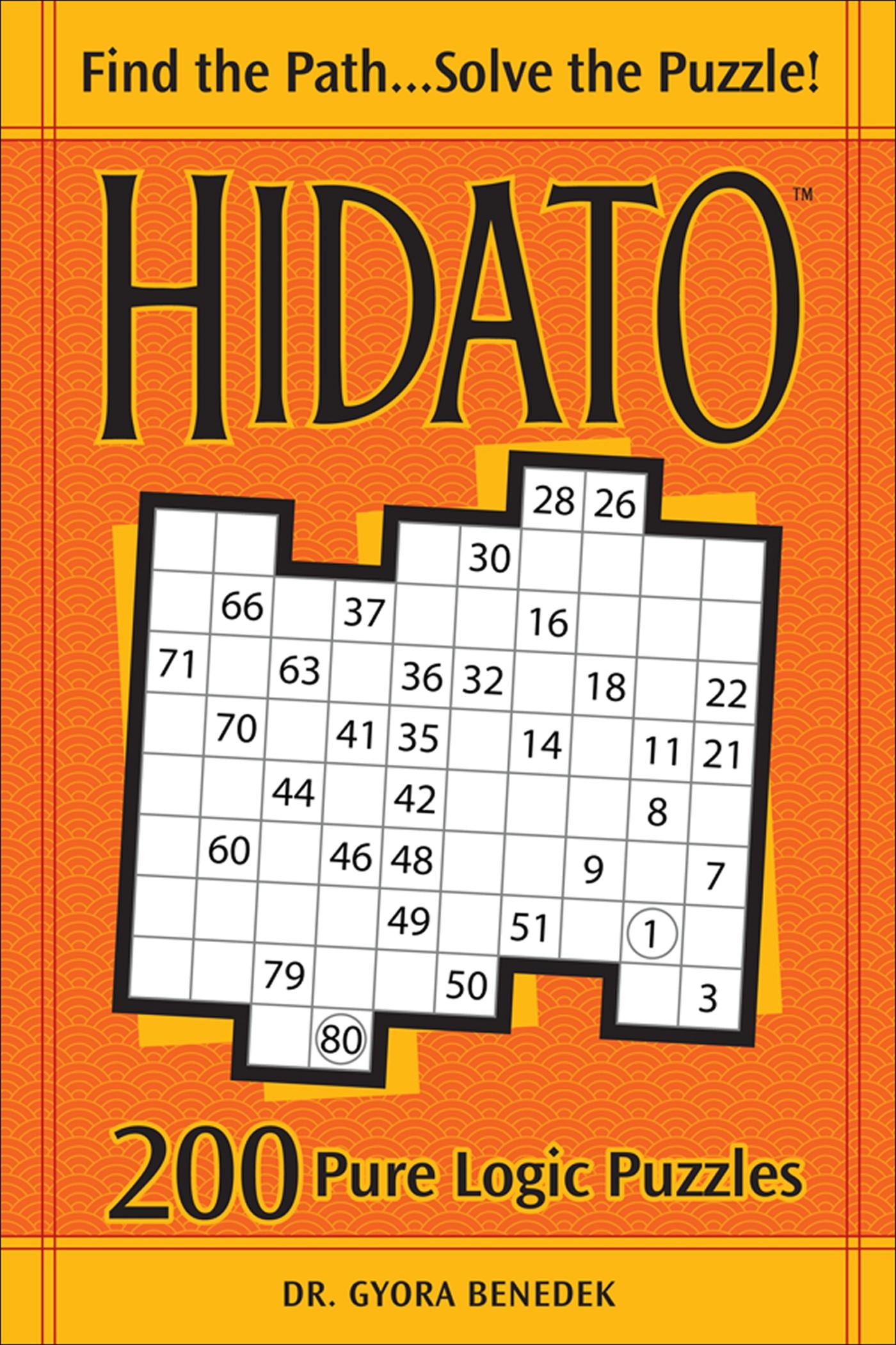 Hidato 200 Pure Logic Puzzles