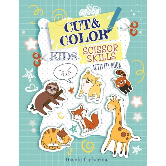 Preschool Color, Cut and Paste Glue Work Cut And Color Kids Scissor Skills Activity Book: A Fun Kid Scissors Skills Workbook with animals in alphabetical order f, Book 0, (Paperback)