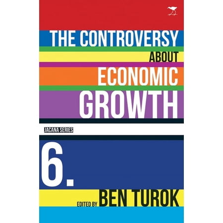 Controversy About Economic Growth