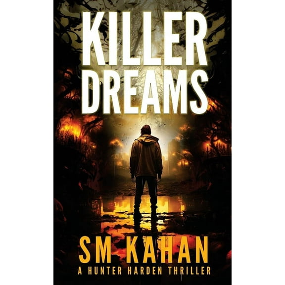 Hunter Harden Killer Dreams, Book 1, (Paperback)