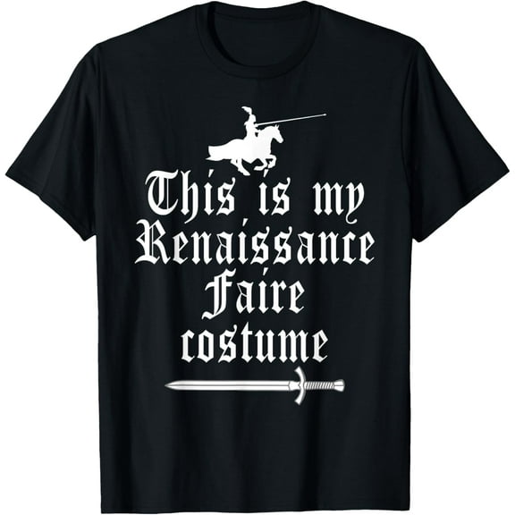 This Is My Renaissance Faire Costume Funny Lazy Renfest Joke T-ShirtMen and women, Black T-shirt, size: Extra large