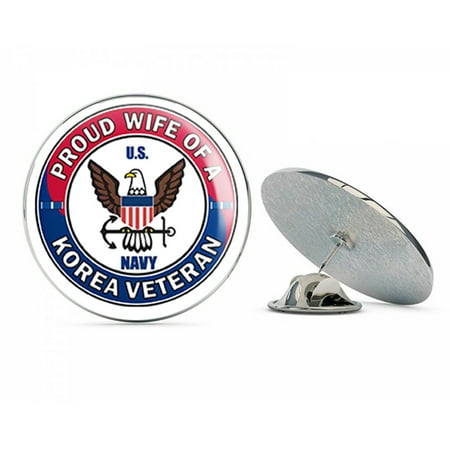 Wife Hat Pin - US Navy Proud Wife of a Korea Veteran Military Veteran USA Pride Served Gift Metal 0.75