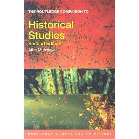 Pre-Owned The Routledge Companion to Historical Studies (Routledge Companions to History) Paperback