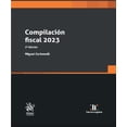 thumbnail image 1 of Compilación Fiscal 2023 2Â° Edición Tirant Lo Blanch 9788411479776, 1 of 2