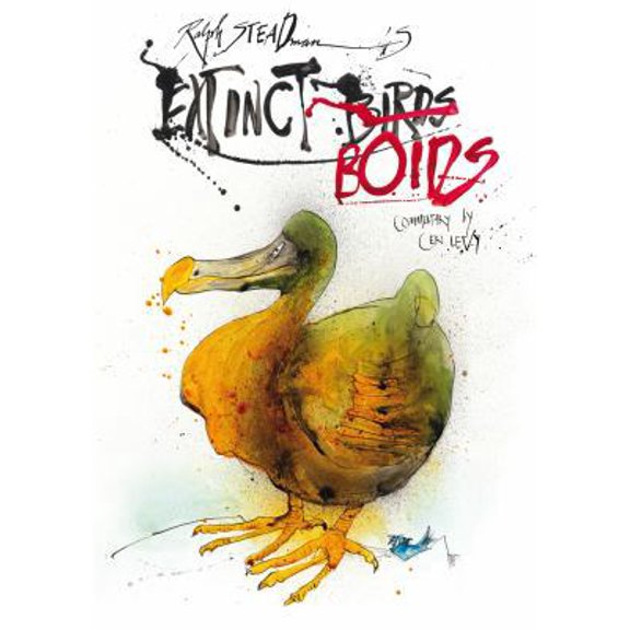 Pre-Owned Ralph Steadman's Extinct Boids (Hardcover) 1408178621 9781408178621