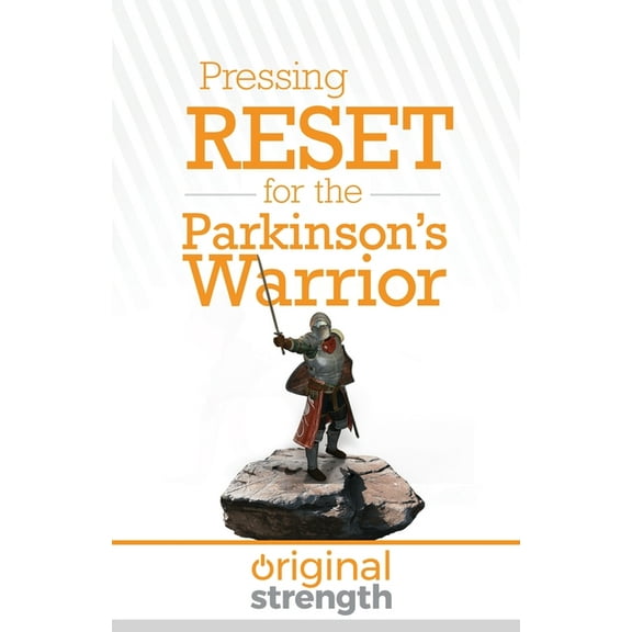 Pressing Reset For... Pressing RESET for the Parkinson's Warrior, Book 10, (Paperback)