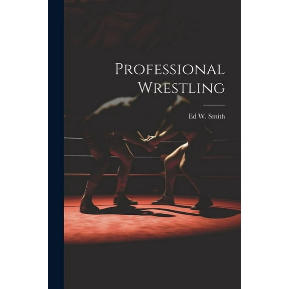 Professional Wrestling (Paperback)