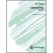 Hal Leonard John Musto - Collected Songs: Volume 5-Medium Voice