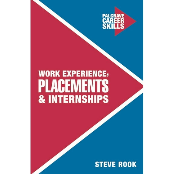 Career Skills Work Experience, Placements and Internships, Book 5, (Paperback)