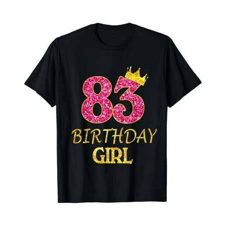 Hot Trending 83rd Birthday Girl Princess Shirt 83 Years Old 83rd Gift T-Shirt Vintage Tee -Birthday Gifts