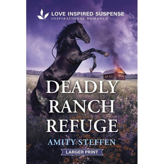 Deadly Ranch Refuge, (Paperback)
