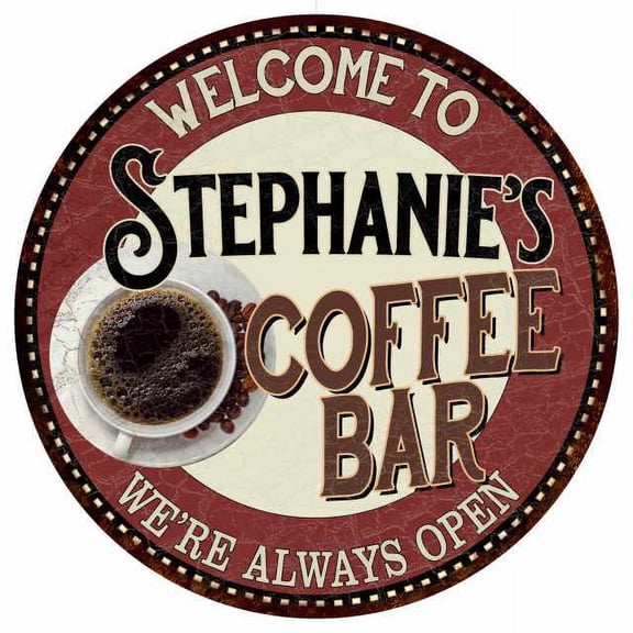 Stephanie's Coffee Bar Round Metal Sign Kitchen Room Wall Decor 100140041043