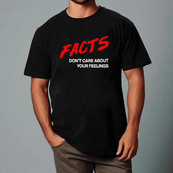 Facts Don’t Care About Your Feelings Tom MacDonald Quote Unisex T-shirt, for men & women, up to size 5XL