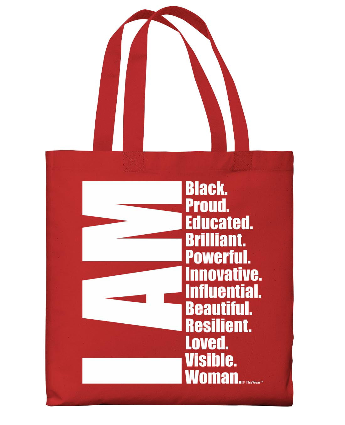 ThisWear Historical Black History Tote Bag I Am Black Proud Educated  Brilliant Powerful Woman Black Canvas Tote Bag