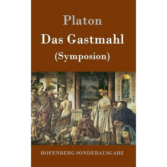 Das Gastmahl (Hardcover)
