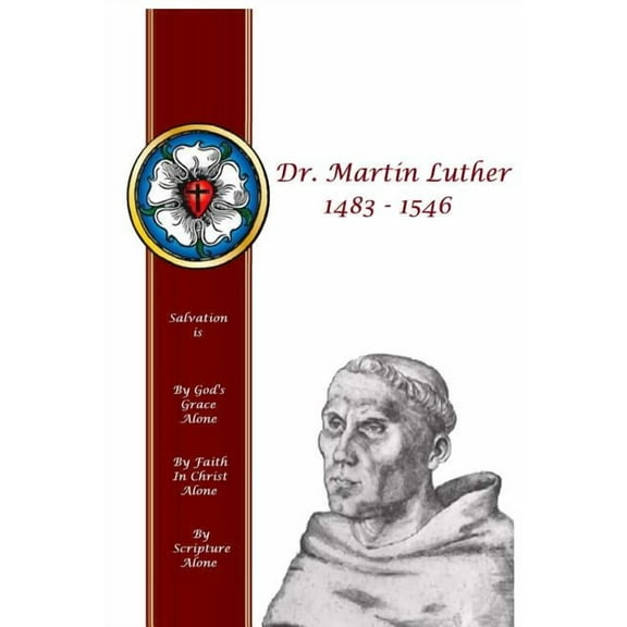 Dr. Martin Luther 1483 - 1546, (Paperback)