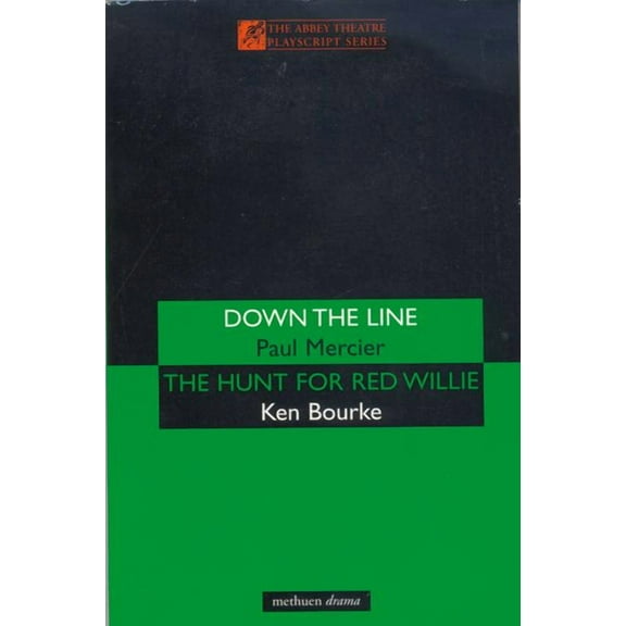 Modern Plays 'Down the Line' & 'The Hunt for R, (Paperback)