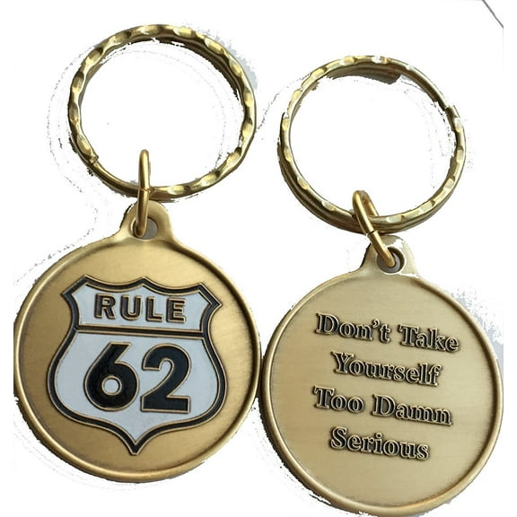 Rule 62 Color Keychain AA Sobriety Don't Take Yourself Too Damn Serious