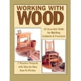 thumbnail image 3 of Working with Wood: 32 Essential Skills for Building Cabinets and Furniture and 7 Practice Projects, 3 of 3
