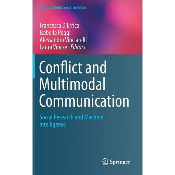 Computational Social Sciences Conflict and Multimodal Communication: Social Research and Machine Intelligence, (Hardcover)