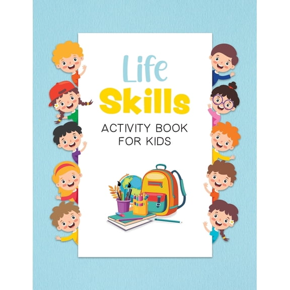 Life Skills Activity Book for Kids, (Paperback)