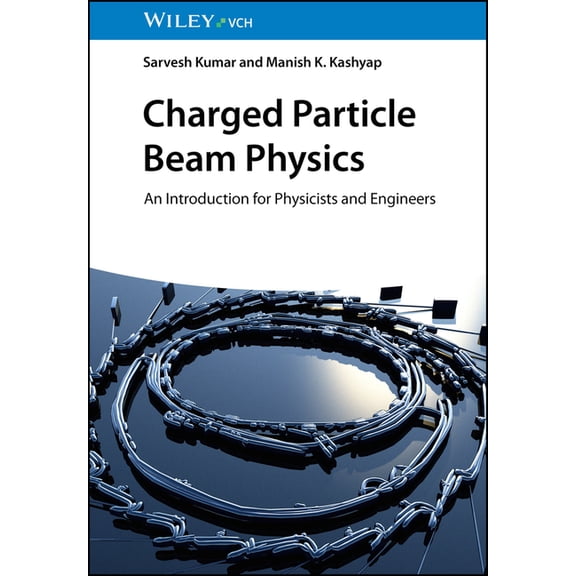 Charged Particle Beam Physics, (Hardcover)