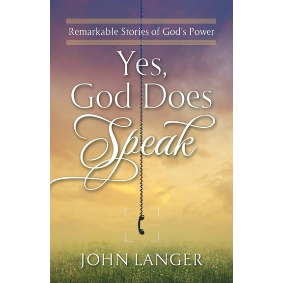 Yes, God Does Speak, (Paperback)